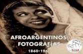 Afroargentinos fotografías 1860 - 1960