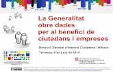 La Generalitat obre dades per al benefici de ciutadans i empreses