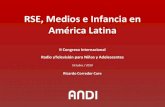 Responsabilidad Social Empresarial, Medios e Infancia en America Latina