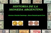 Historia de la moneda argentina CENS 76