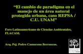 El cambio de paradigma en el manejo de un área natural protegida urbana, caso REPSA/C.U. UNAM