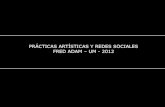 Prácticas artísticas y redes sociales - part 1 - 2012
