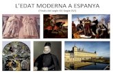 L'edat moderna a Espanya (finals del segle XV-segle XVI)