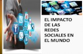 proyecto escolar el impacto de las redes sociales en el mundo