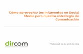 Taller social Media Training Dircom CyL con Esteban Mucientes: "Cómo aprovechar los influyentes en Social Media para nuestra estrategia de comunicación"