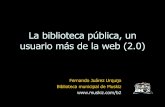 La Biblioteca Pblica Un Usuario Ms De La Web 20 21826