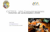 Informe 2008 - VIA Comunicaciones