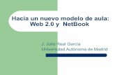 Hacia Un Nuevo Modelo De Aula Web 20 Y  Net Book