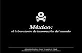Mexico: el playground de innovación del mundo