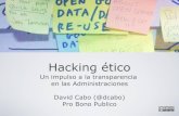 Hacking ético: un impulso a la transparencia en las Administaciones