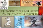 El Tango Y Su Influencia En El Cine