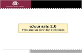 eJournals 2.0: més que un servidor d' enllaços