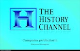 Campaña - History Channel
