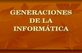 Generaciones De La InformáTica