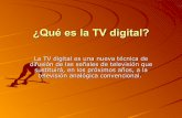 Qué es la tv digital