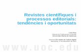 Revistes científiques i processos editorials: tendències i oportunitats