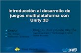 [Code Camp 2009] Desarrollo de juegos multiplataforma con Unity3D (Diego G. Ruiz)