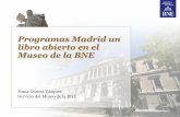 Programas Madrid un libro abierto en el Museo de la BNE. Sonia Gómez Vázquez
