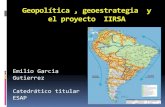La geopoltica y la geostrategia y el iirsa egg