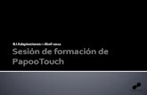 Presentación Papoo Touch