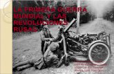 La 1ª guerra mundial y las revoluciones rusas