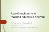 Aproximaciones a la realidad educativa del Perú
