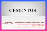 Cemento:Historia , Definición Producción del Cemento: Procesos, obtención del clinker Propiedades químicas Tipos de Cemento: Pórtland, Puzolánico, otros… Normalización Argentinas