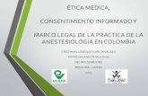 Etica medica, consentimiento informado y marco legal de la practica medica en colombia