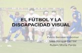 El fútbol y la discapacidad visual