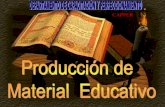 Producción de material educativo