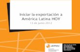 Iniciar la exportación a América Latina hoy