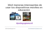 30x2 maneras interesantes de #pedagogiamovil