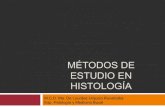 Métodos de estudio en histología