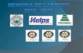 Memoria De Labores Todos Por El Lago año 2012 y 2013 (a la fecha)