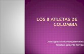 los 8 atletas que ganaron medallas en Colombia