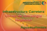 Infraestructura Carretera, Obras de estrategia Regional, Reunión regional en Aguascalientes