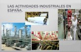 Las actividades industriales en