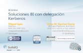 Soluciones BI con delegación Kerberos | SolidQ Summit 2012