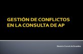 Gestión de conflictos en consulta