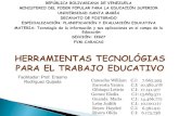 HERRAMIENTAS TECNOLÓGIAS PARA EL TRABAJO EDUCATIVO