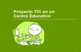 Presentacion TIC en un centro educativo