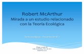 Robert McArthur; Mirada a un estudio relacionado con la Teoría Ecológica