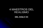 4 Maestros Del Realismo