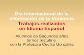 Día internacional de la eliminación de la violencia - Idioma Español - Segundos