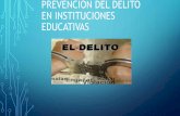 Prevención del delito en instituciones educativas