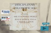 Disciplinas filosoficas (diapositivas)