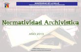 Normatividad archivistcica 2013
