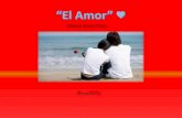 " El Amor" ♥