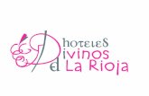 Presentación Hoteles Divinos de La Rioja