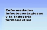 Enfermedades infectocontagiosas y la industria farmacéutica